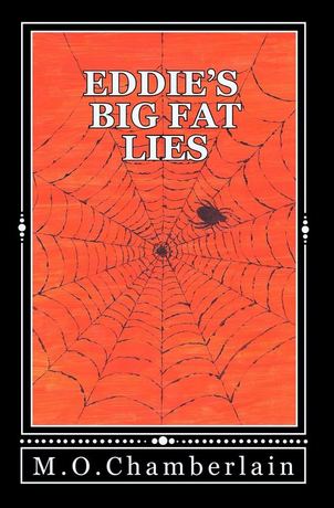 Eddie's Big Fat Lies - M O Chamberlain